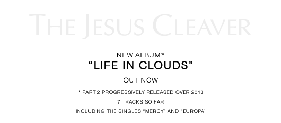 New Album Life In Clouds (part 1) Out Now